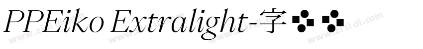 PPEiko Extralight字体转换